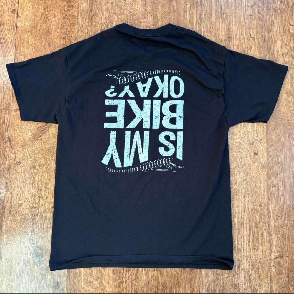 Hanes Is My Bike Okay Funny Graphic T-Shirt Black Mens Large Motorcycle Biker